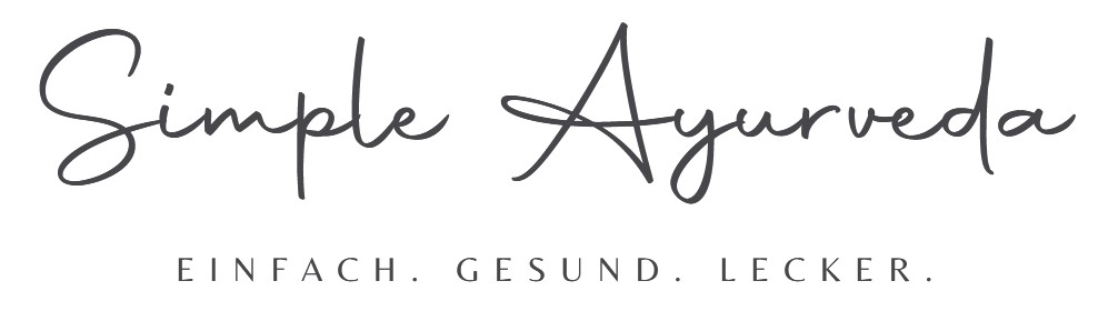 Simple Ayurveda
Einfach. Gesund. Lecker.